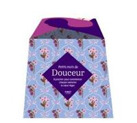 Petits mots - Douceur 4ème édition - Dana Zanis - First - Boîte ou accessoire - Guide