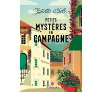 Petits mystères en campagne Juliette Sachs (Auteur)