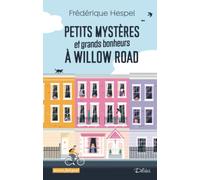Petits mystères (et grands bonheurs) à Willow Road