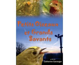 Petits Oiseaux et Grands Savants