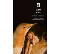 Petits oiseaux - Yoko Ogawa - Actes sud - Poche - Roman