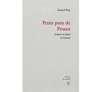 Petits pans de Proust : D'après un détail de Vermeer