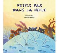Petits pas dans la neige