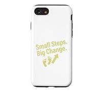 Petits Pas, Grand Changement, Motivation, progrès, Citation Coque pour iPhone SE (2020) / 7/8
