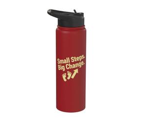 Petits pas, grand changement, motivation, progrès, citation Stainless Steel Insulated Water Bottle