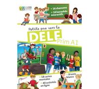 Petits pas vers le Delf Prim A1 - Livre de l'élève