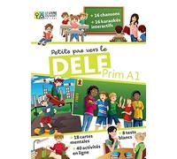 Petits pas vers le Delf Prim A1 - Livre de l'élève