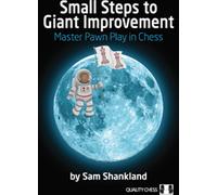 Petits pas vers une amélioration géante par Sam Shankland (softcover)