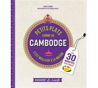 Petits plats comme au Cambodge
