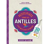 Petits plats comme aux Antilles