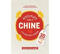 Petits plats comme en Chine