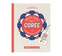 Petits plats comme en Corée - Jay's K-Food - Marabout - broché - Guide