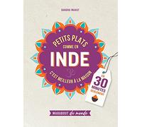 Petits plats comme en Inde