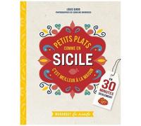 Louis Girod – Petits plats comme en Sicile – Guide – Broché