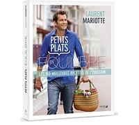 Laurent Mariotte – Petits plats en équilibre – Les 150 meilleures recettes de l'émission – Relié