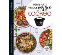 Petits plats presque veggie avec Cookeo