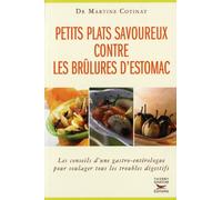 Petits plats savoureux contre les brûlures d'estomac