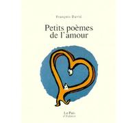 Petits poèmes de l'amour