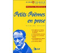 Petits poèmes en prose - Baudelaire Etude du texte - Yannick Vallet - Bréal - broché - Scolaire / Universitaire