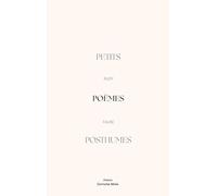 Petits poèmes posthumes
