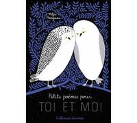 Petits poèmes pour toi et moi Milja Praagman (Auteur), Emmanuelle Tardif (Traduction)