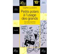 Petits polars à l'usage des grands