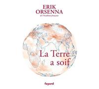 Petits Précis De Mondialisation - Tome 7, La Terre A Soif - Guerres Et Paix Aux Royaumes Des Fleuves