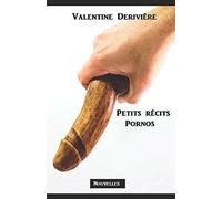 Petits récits pornos