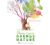 Petits Riens. Grande Nature
