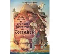 Petits secrets et grandes histoires de Corsaires