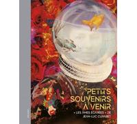 Petits Souvenirs À Venir - Les Âmes Égarées" De Jean-Luc Curabet