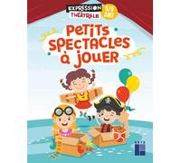 Petits spectacles à jouer 5-8 ans - Collectif - Retz Eds - broché - Recueil