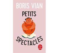 Petits spectacles - Boris Vian - Lgf - Livre