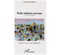 Petits Tableaux Persans - Je T'écris D'iran