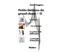 Petits Théâtres Du Grand Chaos - Ii