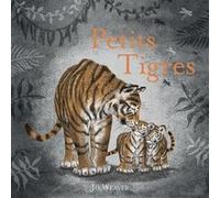 Petits Tigres Jo Weaver (Auteur), Camille Guénot (Traduction)