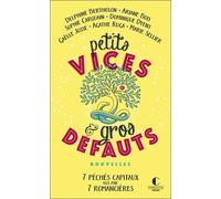 Petits Vices Et Gros Défauts - Nouvelles