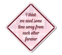 PetKa Signs and Graphics PKBU-0008-NA_10x10 I Think we Need Some time Away from Each Other Forever » Panneau en aluminium Motif chevrons Rouge/rose 25,4 x 25,4 cm