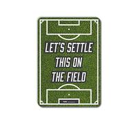 PetKa Signs and Graphics PKSC-0110-NA_25,4 x 35,6 cm Panneau en aluminium Inscription Let's Settle This on The Field Blanc/noir 25,4 x 35,6 cm