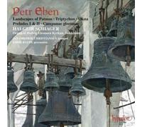 Petr Eben : Œuvres pour Orgue (Intégrale, Volume 5)