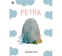 Petra A powerful and charming picture book about identity, imagination and being yourself - Marianna Coppo - Ladybird - ebook (ePub) - Livre