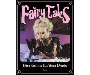 Petra Collins Alexandra Leigh Demie Fairytales (Relié)