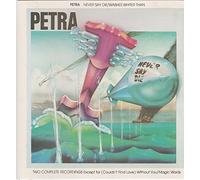 Petra - Never Say Die