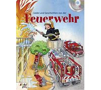 Petra Schier Lieder und Geschichten von der Feuerwehr: Buch mit CD von K (Relié)