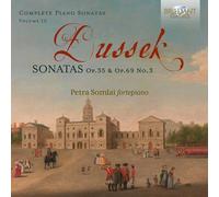 Petra Somlai - Dussek: Sonatas, Op. 35 & Op. 69, No. 3, Vol. 10 [Compact Discs]