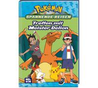 Petra Sparrer Pokémon Lesebuch: Spannende Reisen: Treffen mit Meister De (Relié)