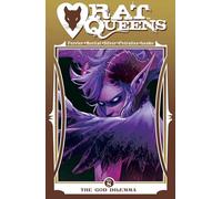Petraites, Priscilla - Rat Queens, Volume 8: The God Dilemma