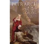 Petrarch And The Literary Culture Of Nineteenth-Century France
