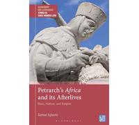 Petrarch’s Africa and Its Afterlives: Race, Nation, and Empire