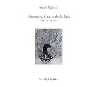 Pétrarque, crieur de la paix